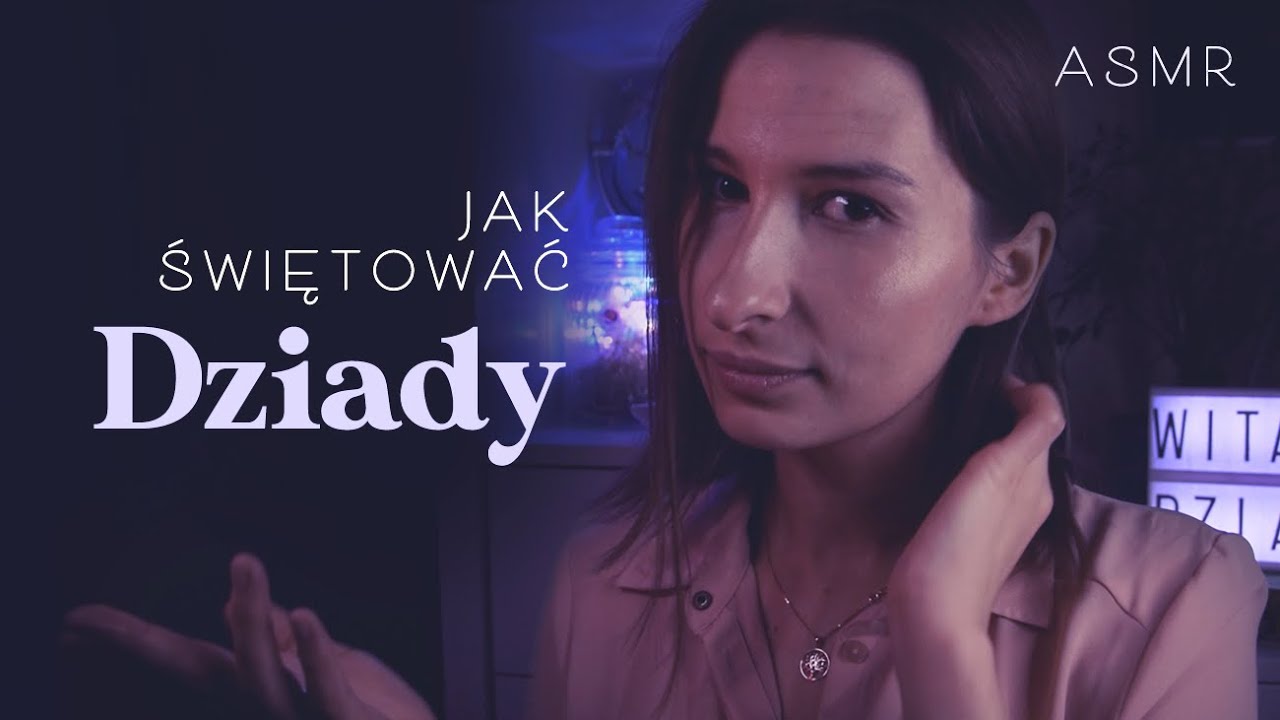 ASMR | Słowiańskie obchody Dziadów - opowiadanie szeptem o dawnych zwyczajach | ASMR po Polsku