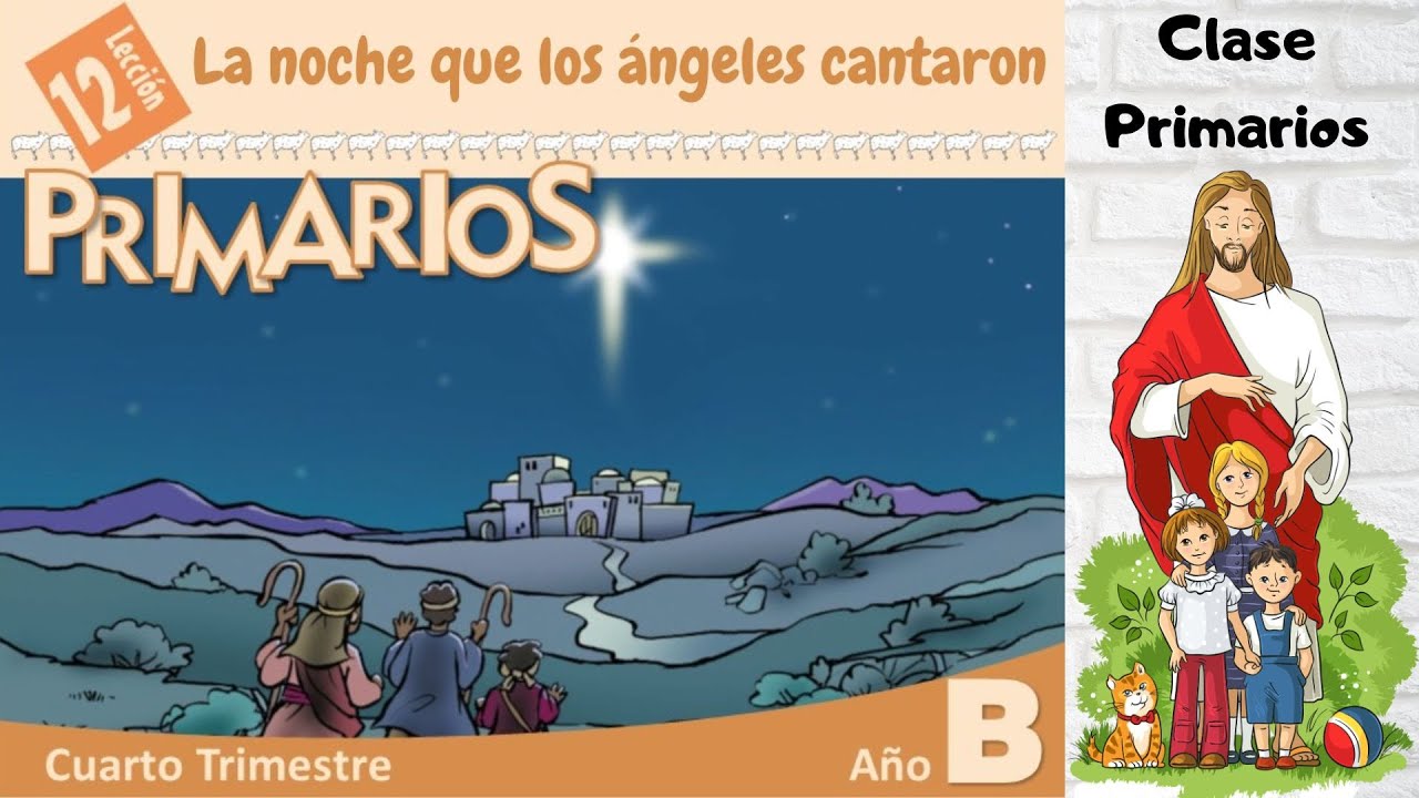 Lección #12 | Clase de Primarios 