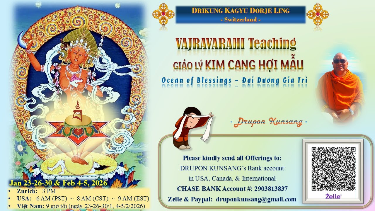 VAJRAVARAHI Teaching - Giáo Lý KIM CANG HỢI MẪU -- by Drupon Kunsang - (Jan 30, 2026__Session 3)