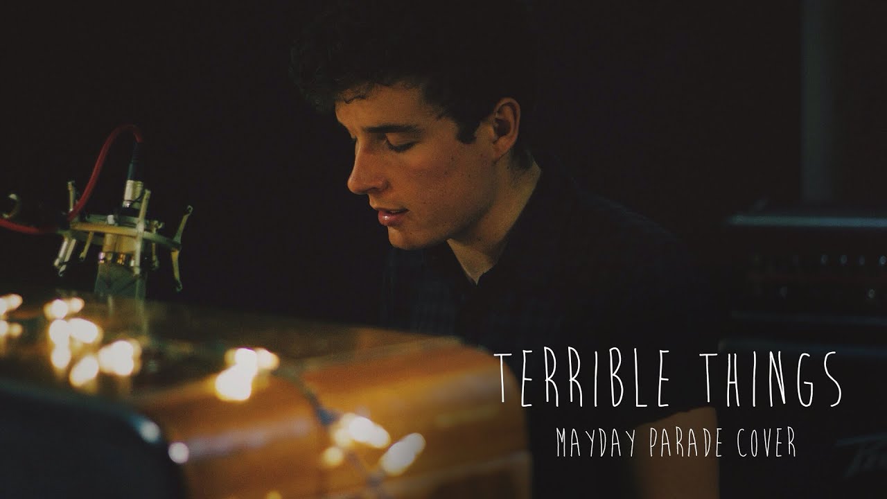 Terrible Things (Mayday Parade Cover) - QUICK! USE THE EXIT