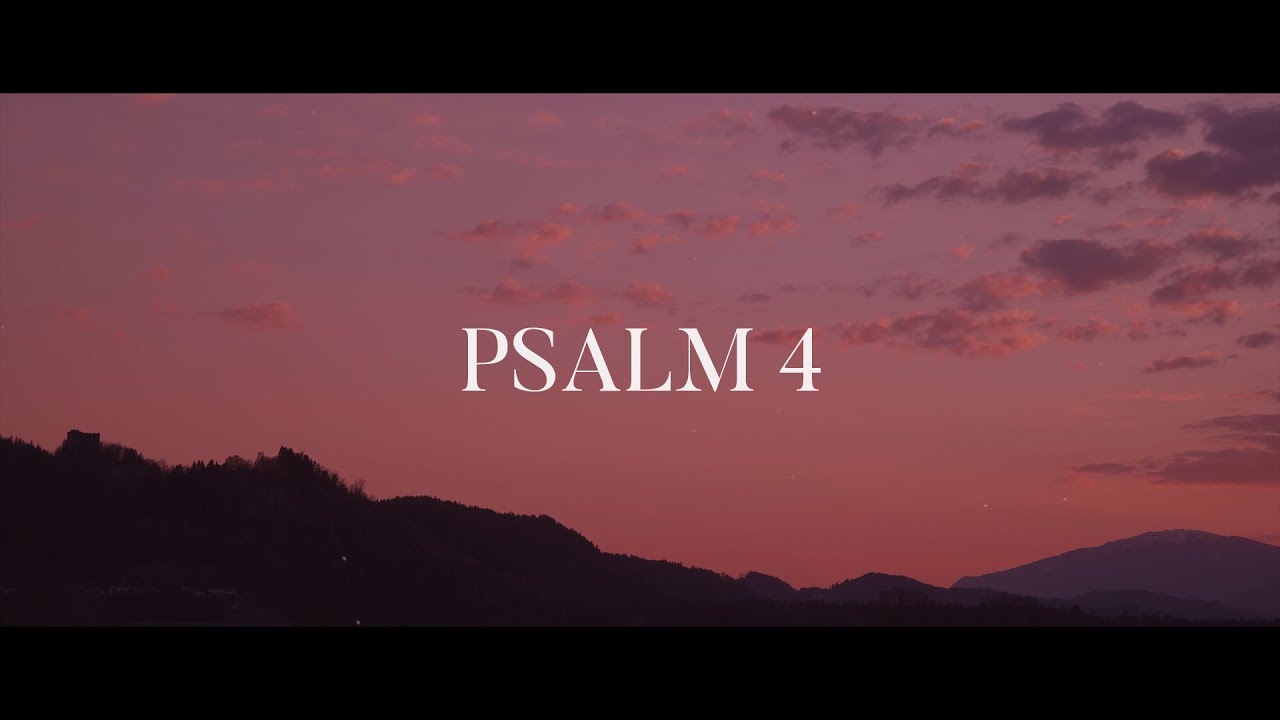 Psalm 4 (When I Call) - The Psalms Project