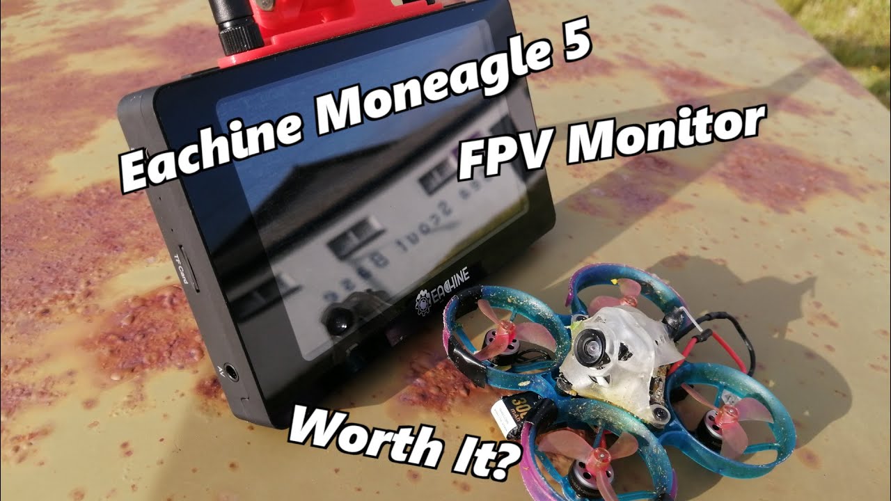 Eachine Moneagle 5 - FPV Monitor Review