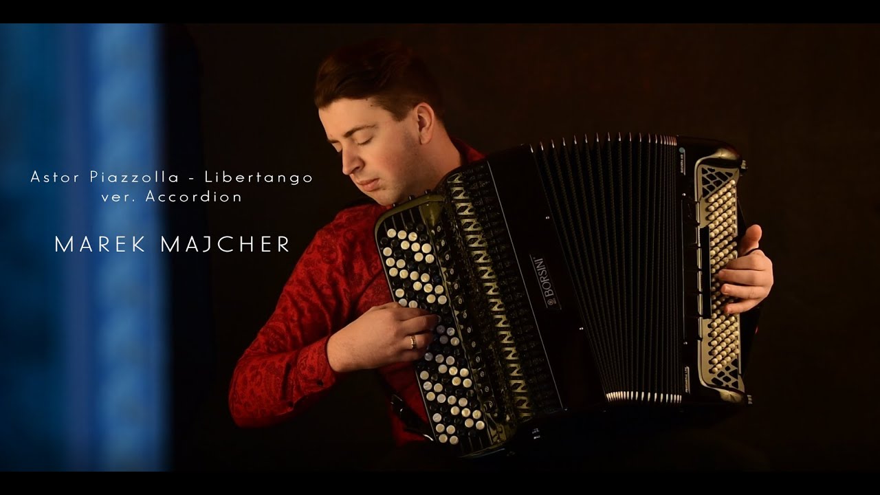 Astor Piazzolla - Libertango by Marek Majcher Accordion