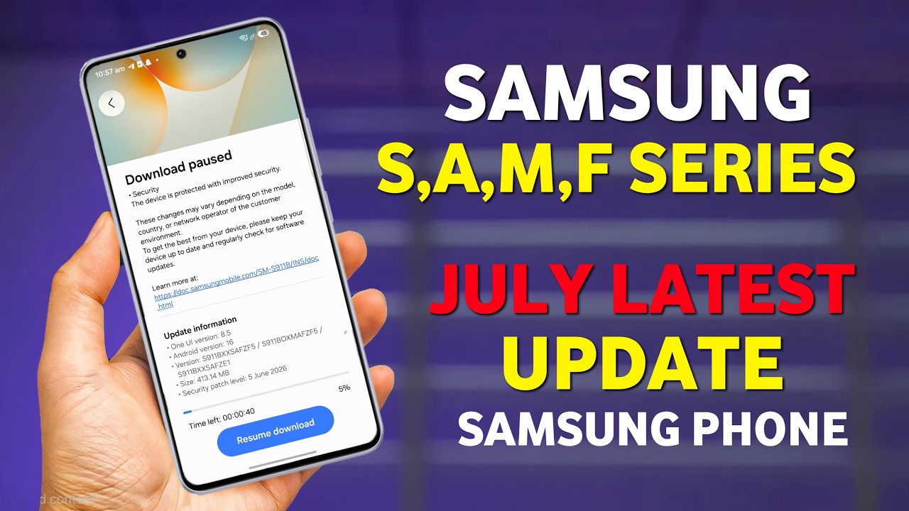 Samsung (S,A,M,F Series) One UI July Update : Schedule for Galaxy S25,S24,S23 Ultra,A35,A36,A55,M55