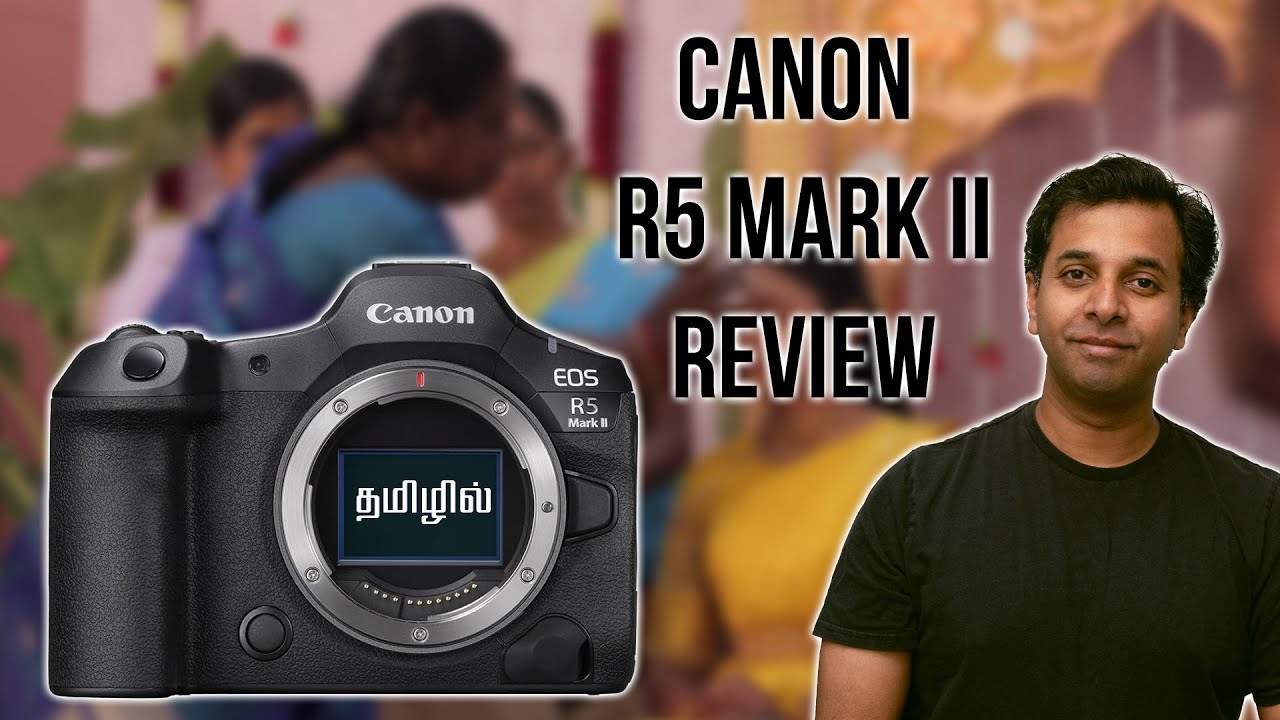 Canon R5 Mark II - Wedding Photography view | தமிழ் | Learn photography in Tamil