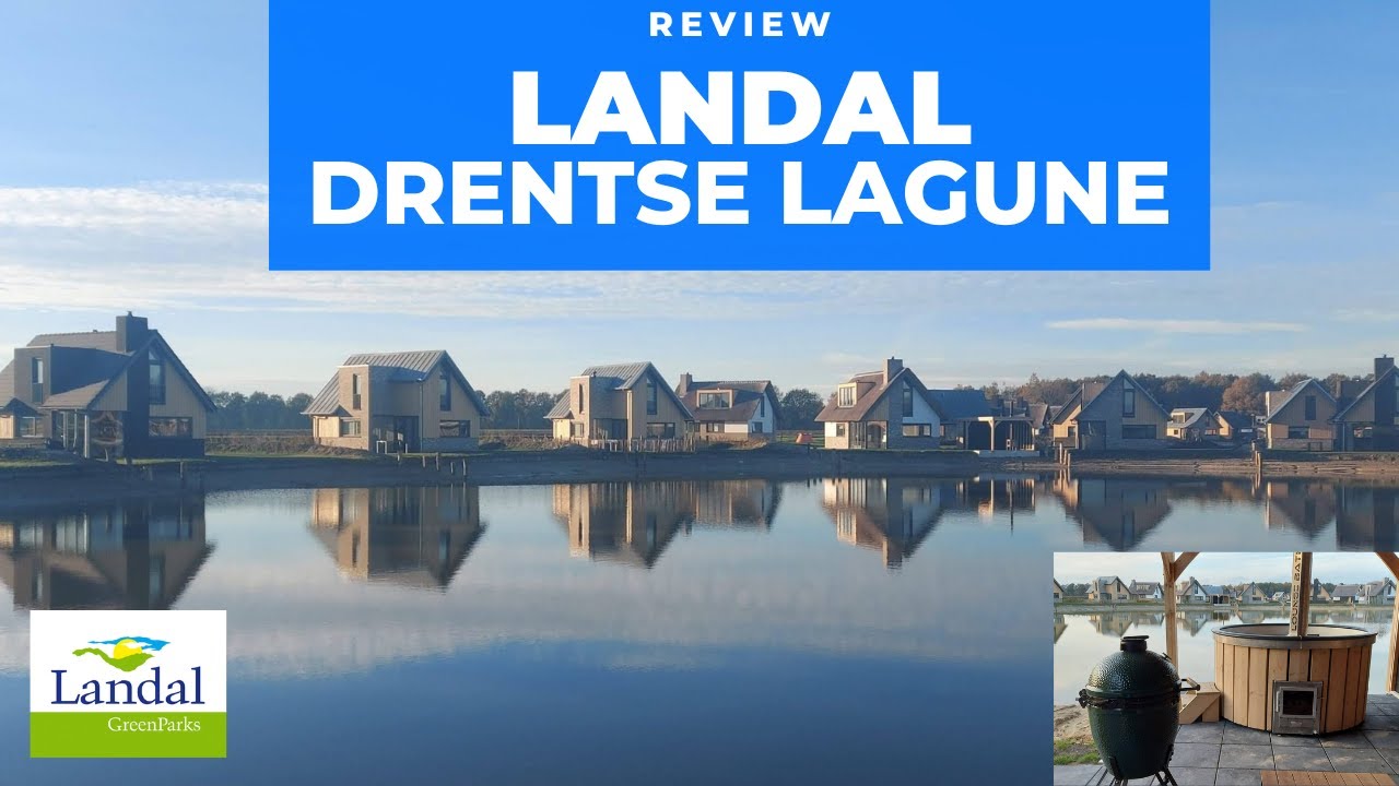 Landal Drentse Lagune Review | Vakantie Drenthe