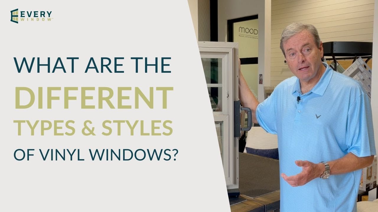 What are the Different Types & Styles of Vinyl Windows?