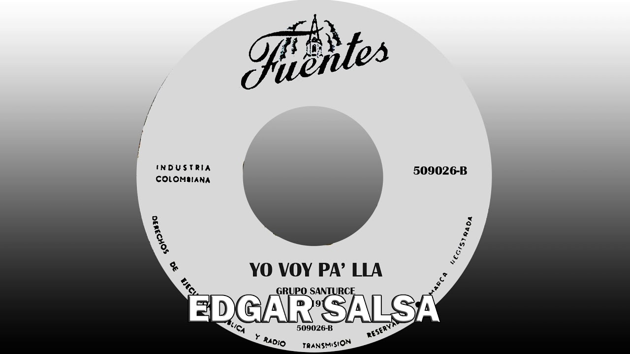 Yo Voy Pa Llá - Grupo Santurce | Full Audio HD.