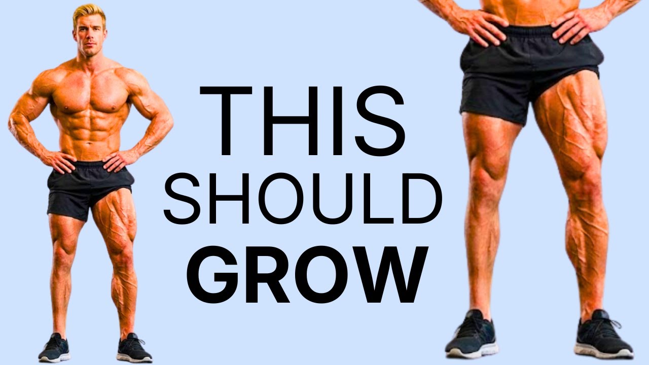 Leg muscles are easy to grow