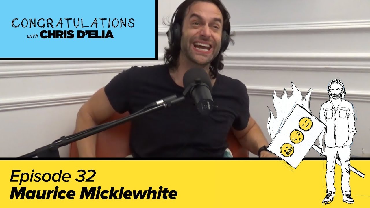 Congratulations Podcast w/ Chris D'Elia (VIDEO) | EP32 - Maurice Micklewhite