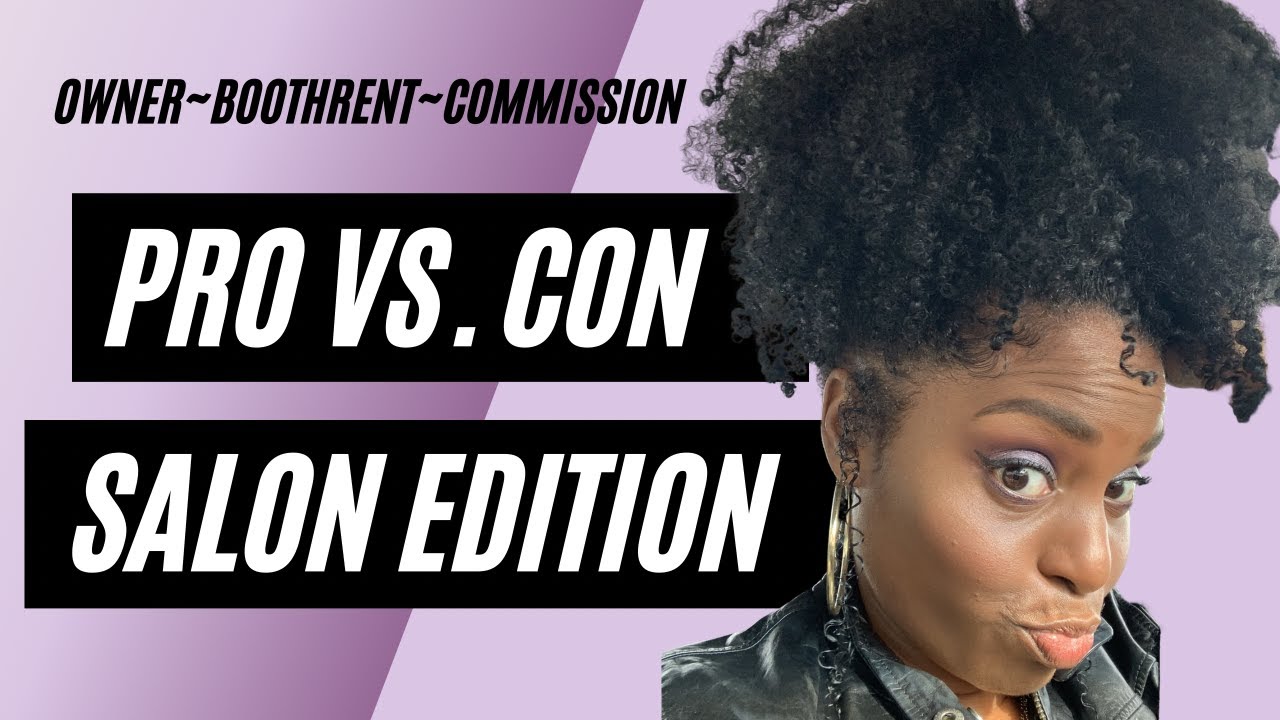 Pro and Cons of Owning Salon Suite|BoothRental|Commission