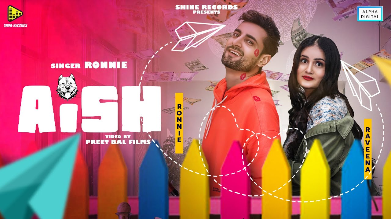 Ronnie | Aish | Raveena | LATEST PUNJABI SONG | 2021| JAN 26 | Punjabi song