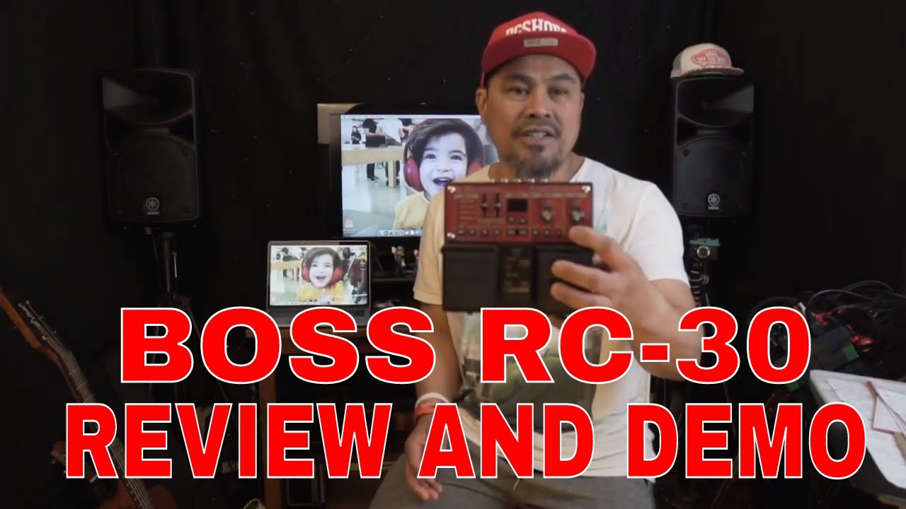 BOSS RC-30 DUAL LOOP PEDAL STATION REVIEW AND DEMO PART 1