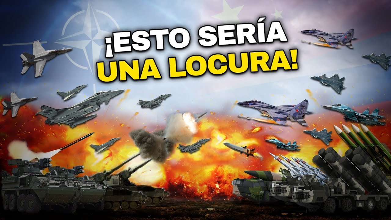 ¿La OTAN podría GANARLE una GUERRA a Rusia y China?