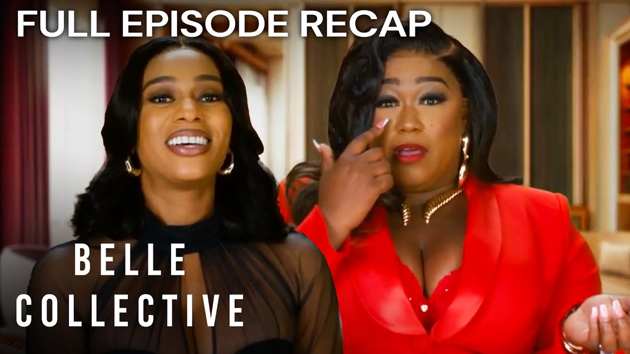 Full Episode Recap: Belle Collective S6E6 &lsquo;Girls Trippin&rsquo; | OWN