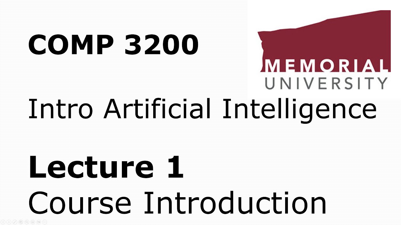 COMP 3200 / 6980 - Intro to Artificial Intelligence - Lecture 01 - Course Introduction / What is AI