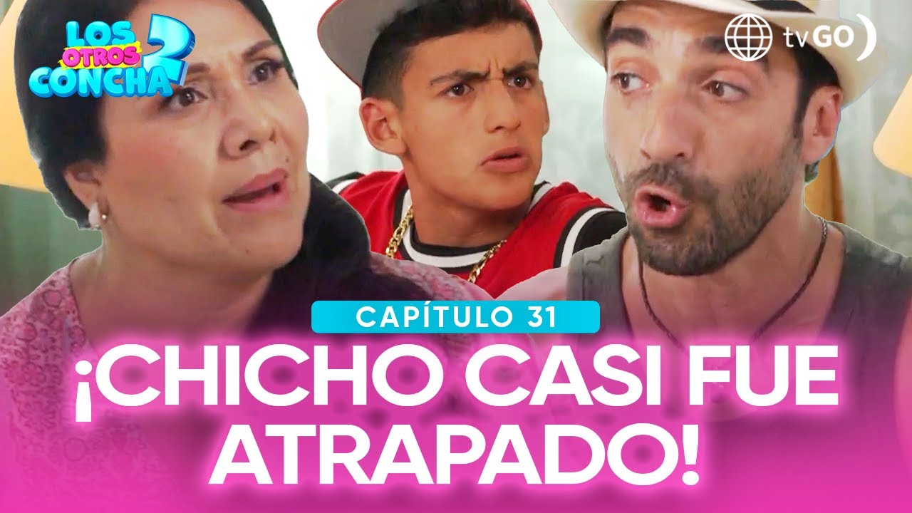 Los otros Concha 2: Chicho estuvo a punto de ser descubierto por Amador y Estela (Capítulo n°31)