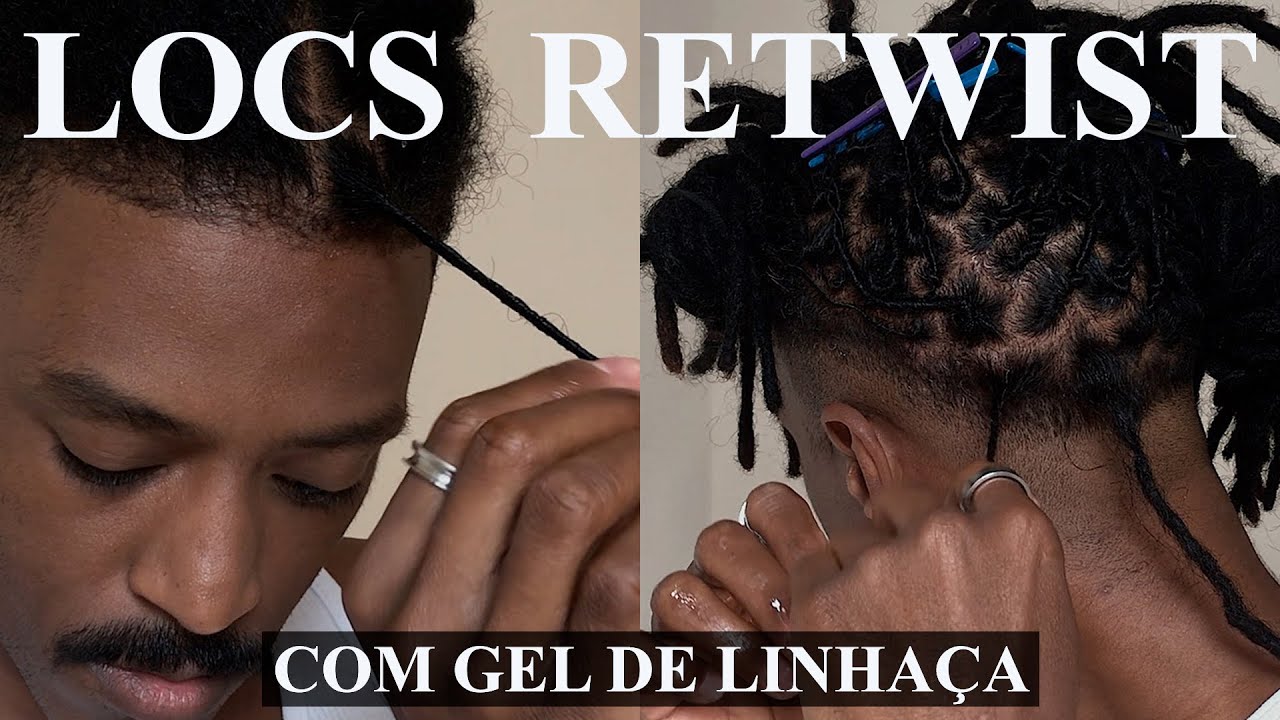 RETWIST -  MANUTENÇÃO DOS MEUS LOCS COM GEL DE LINHAÇA
