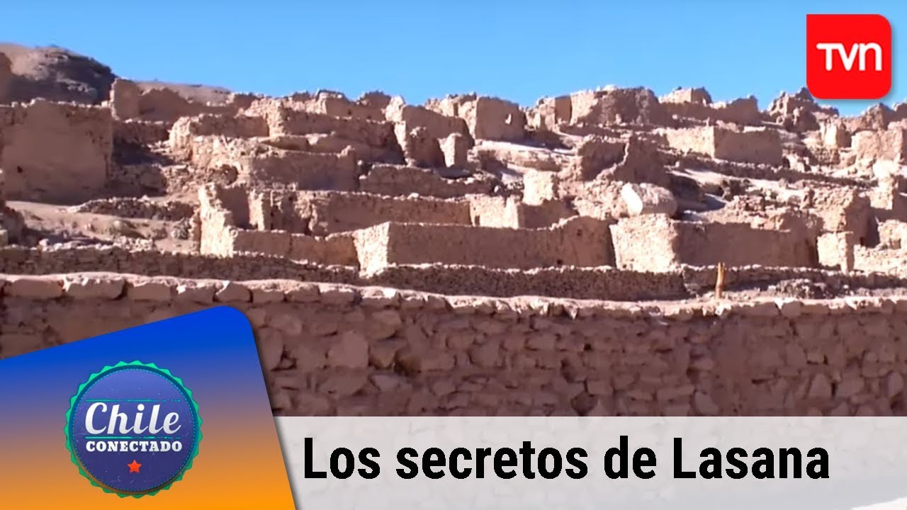 Los secretos de Lasana | Chile conectado | Buenos días a todos