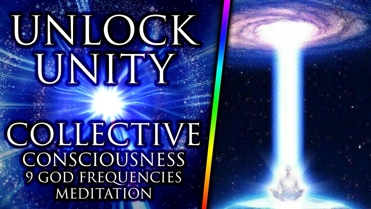 9 GOD Frequencies: GOD Manifestation Music, UNLOCK Unity Collective Consciousness Divine Music