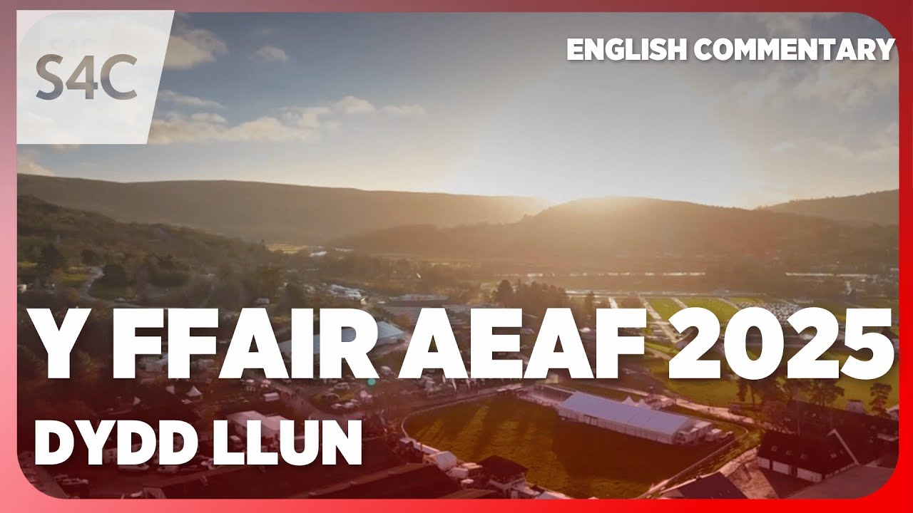 Watch the Winter Fair live - English Commentary | Gwylio'r Ffair Aeaf yn fyw - Sylwebaeth Saesneg