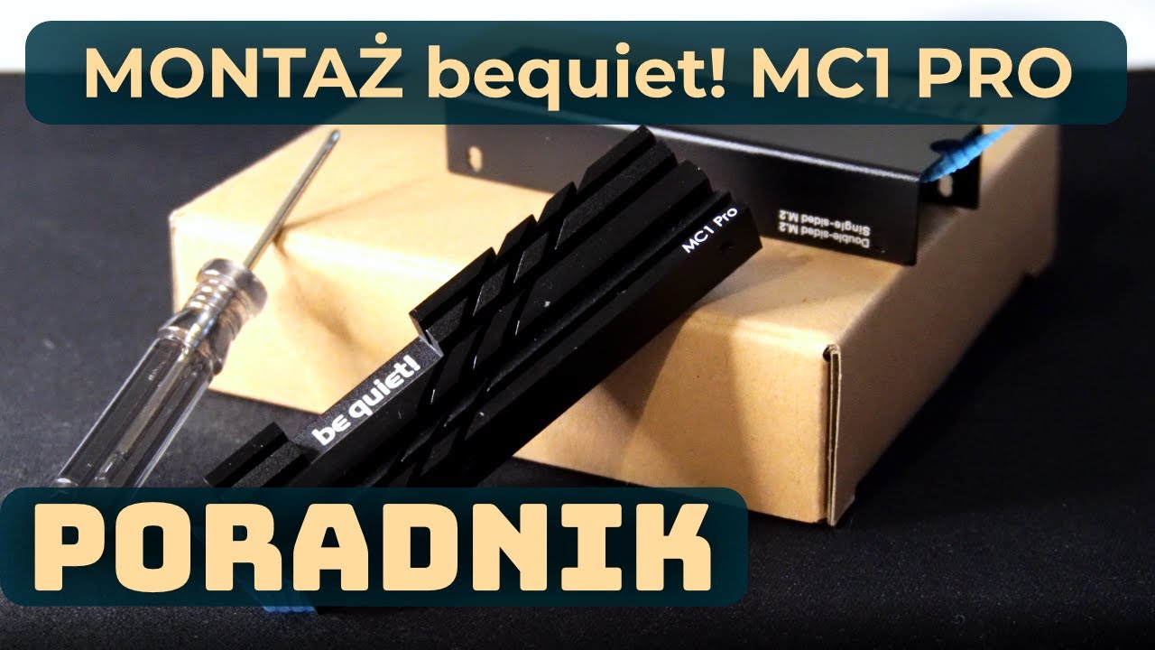 🔧 Poradnik | Montaż chłodzenia/radiatora be quiet! MC1 / MC1 PRO