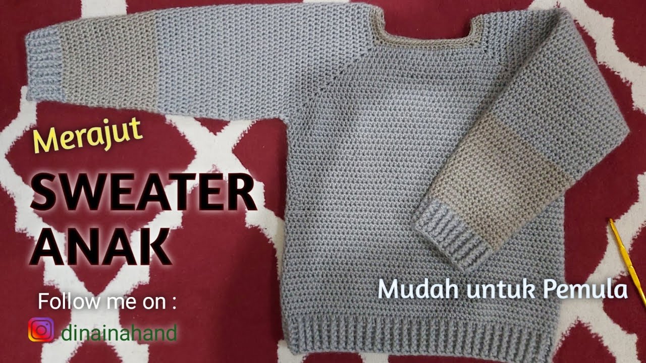 Tutorial Membuat Sweater Rajut Anak untuk Pemula