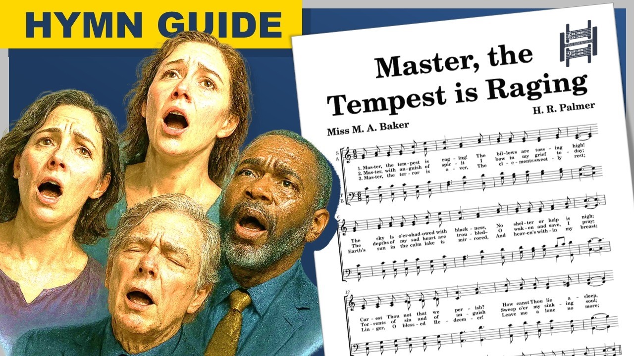 Master, the Tempest is Raging! | Full SATB Hymn Guide | C Major