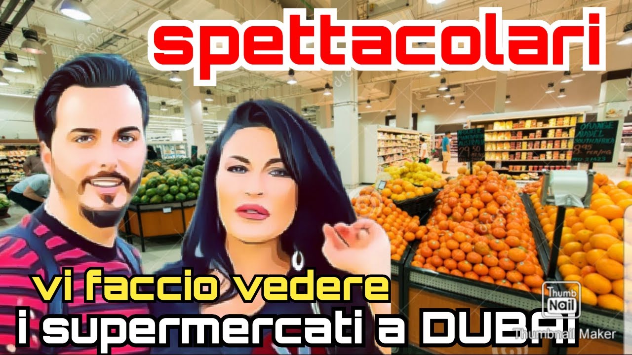 TONY COLOMBO E TINA RISPOLI VI FACCIO VEDERE I SUPERMERCATI A DUBAI SPETTACOLARI
