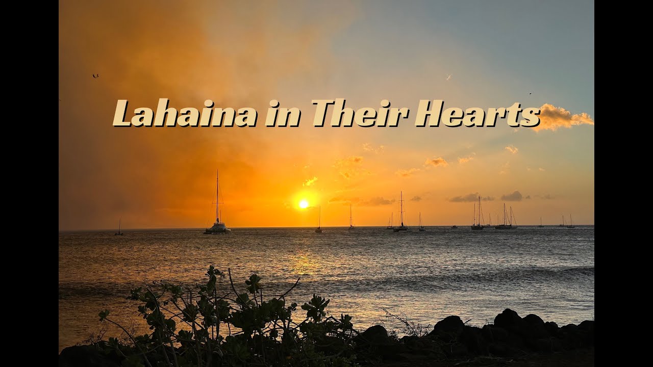 Lahaina in Their Hearts