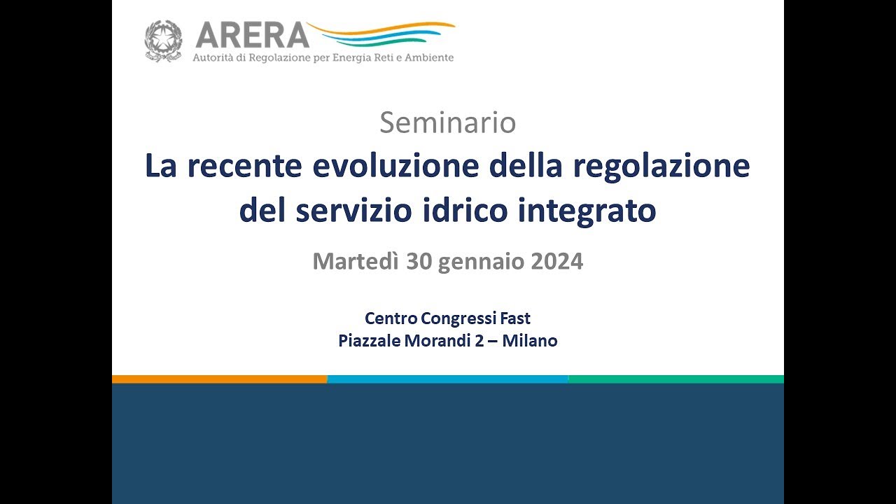 La recente evoluzione della regolazione del servizio idrico integrato
