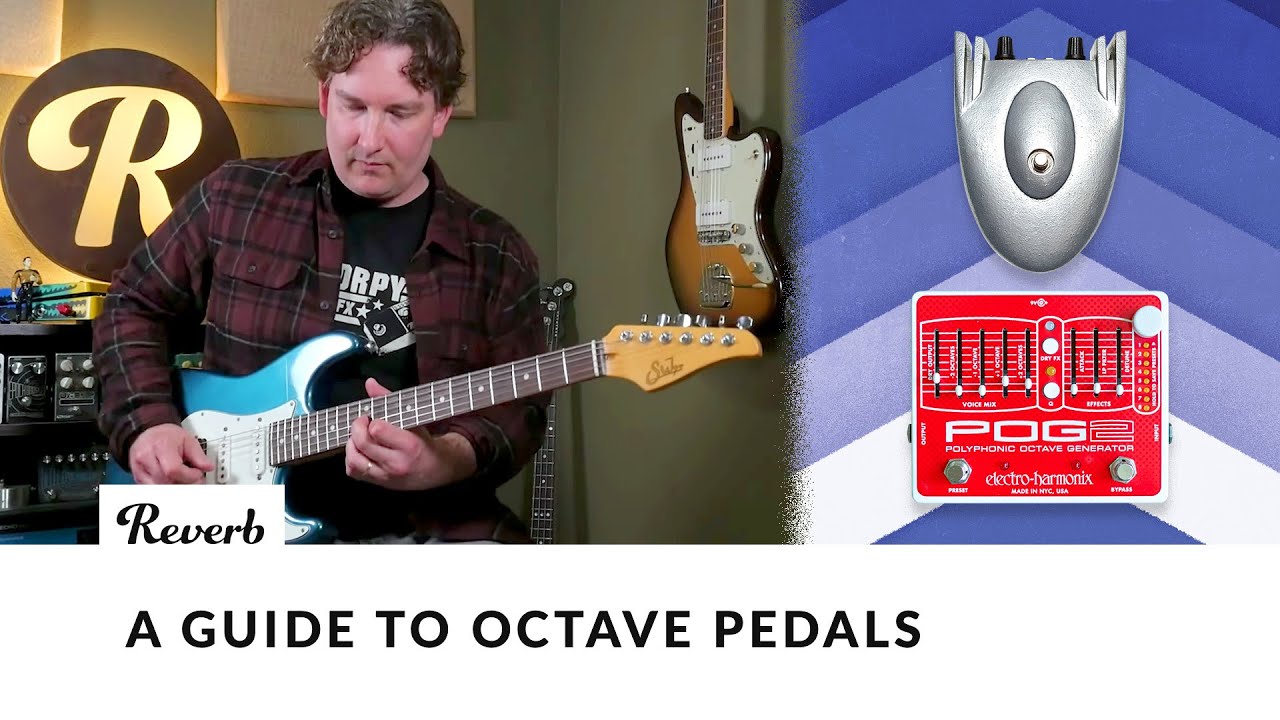 A Guide to Octave Pedals | Reverb Tone Report