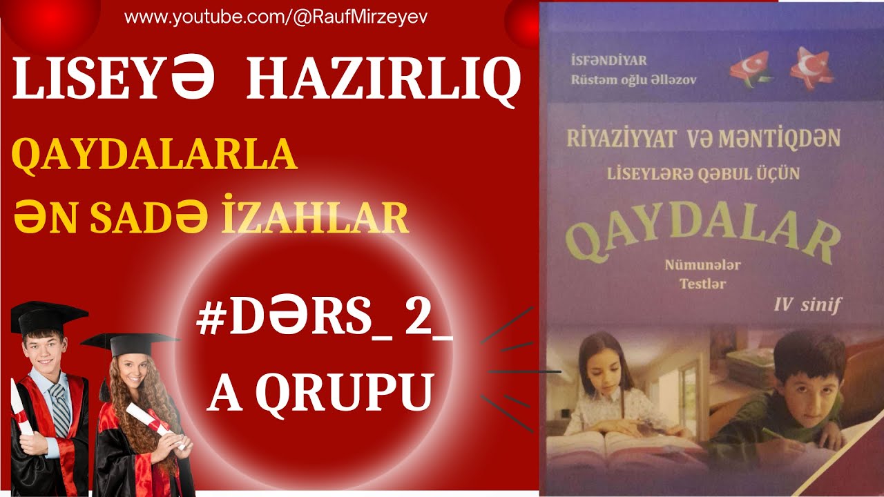 ƏLLƏZOV QAYDALAR KİTABI / TƏNLİKLƏR / A QRUPU TAPŞIRIQLARI / LİSEYLƏRƏ HAZIRLIQ #raufmirzeyev #miq