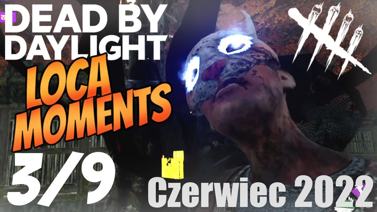[LOCA MOMENTS] Czerwiec 2022 [3/9] | Date by Daylight
