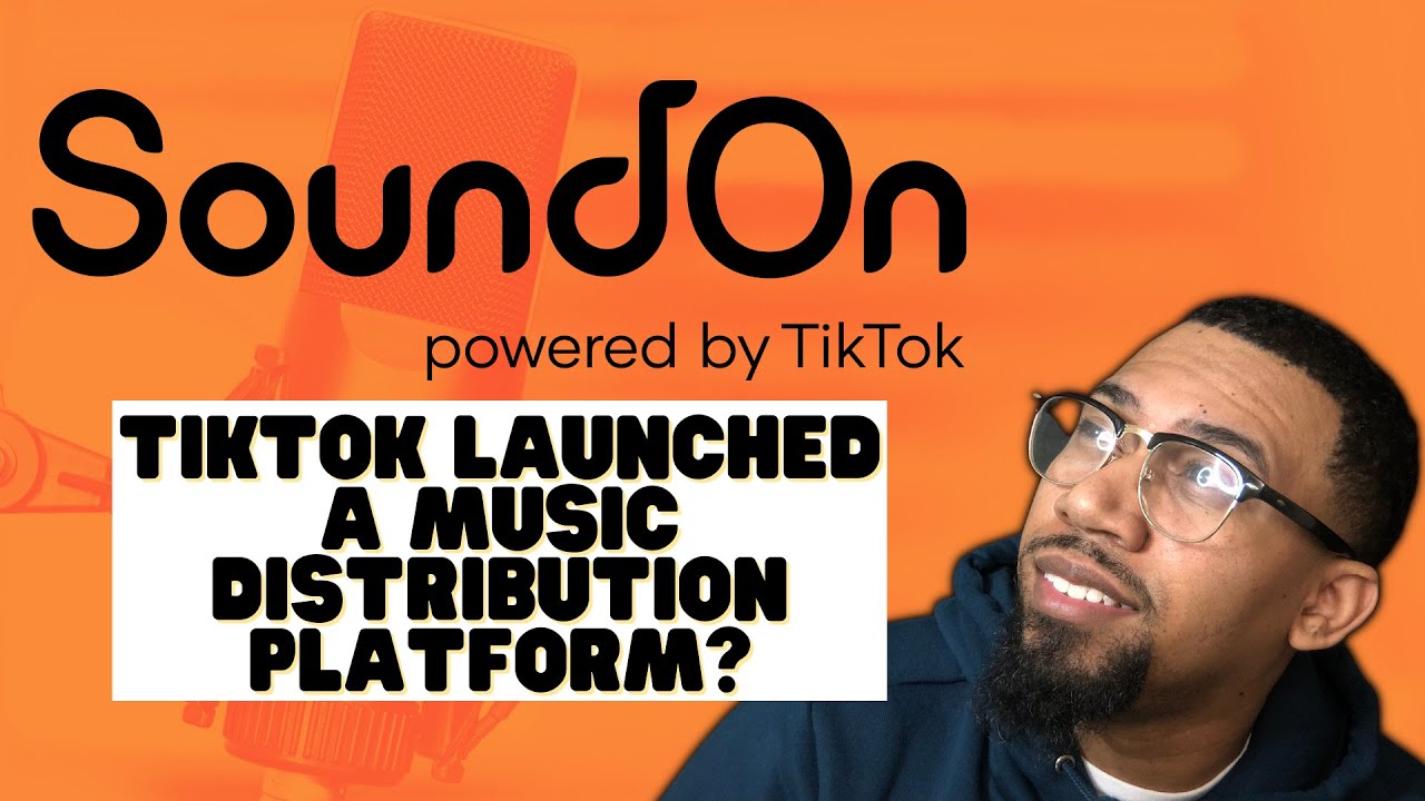 SoundOn Global: TikTok Launches Music Distribution Platform
