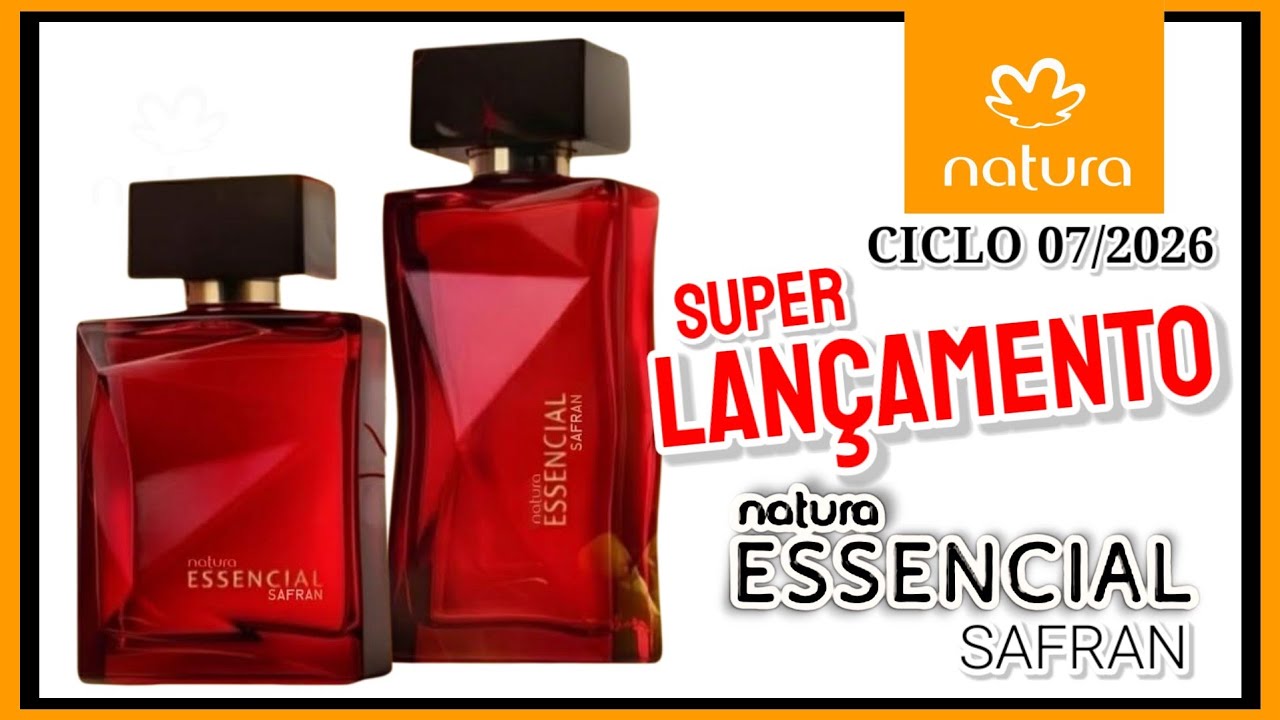 Natura CICLO 07/2026 Super Lançamento ESSENCIAL SAFRAN (Árabe)