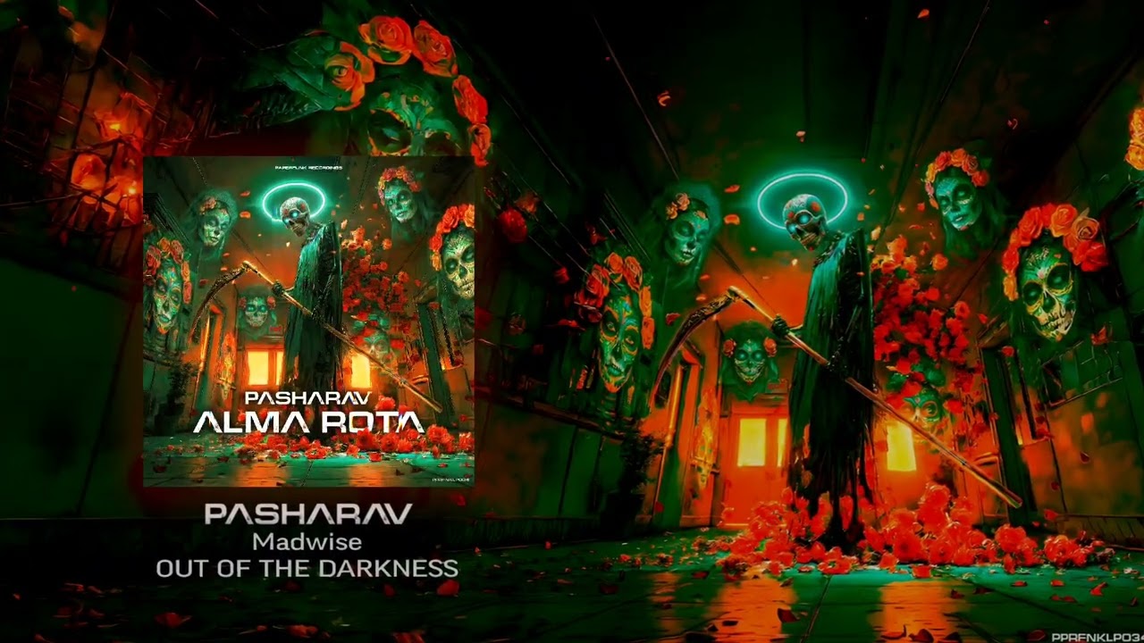 PashaRav & Madwise - Out Of The Darkness