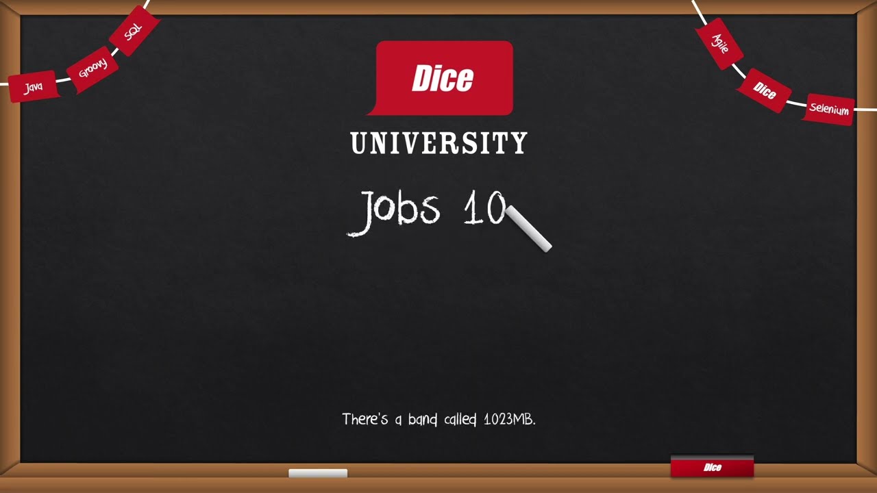 Dice University: Jobs 101