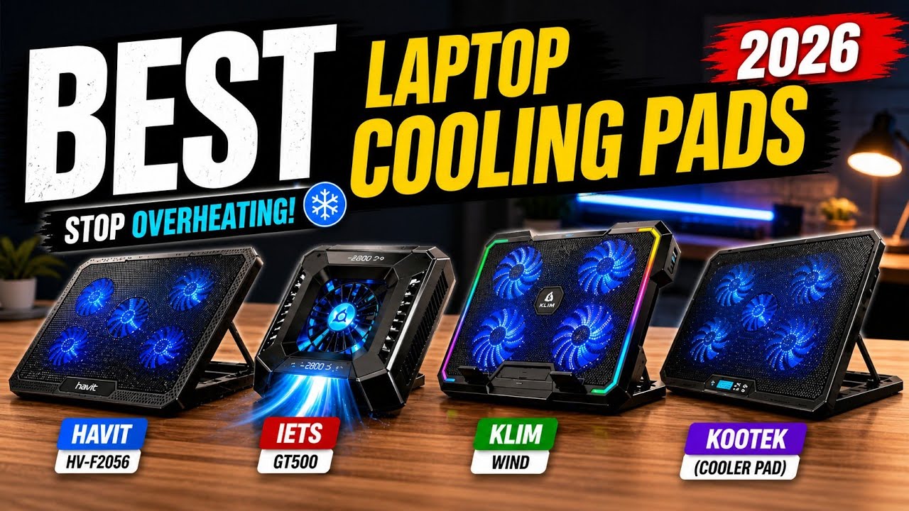 Top 5 Best Laptop Cooling Pads 2026 ❄️ Keep Your Laptop Cool & Fast