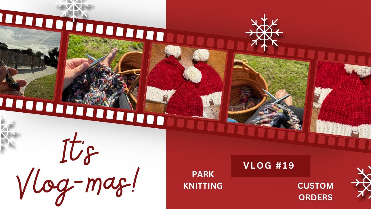 Custom Orders Complete + Knitting at the Park | Vlogmas Day 19
