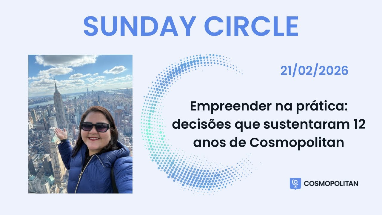 Empreender na prática: decisões que sustentaram 12 anos de Cosmopolitan 