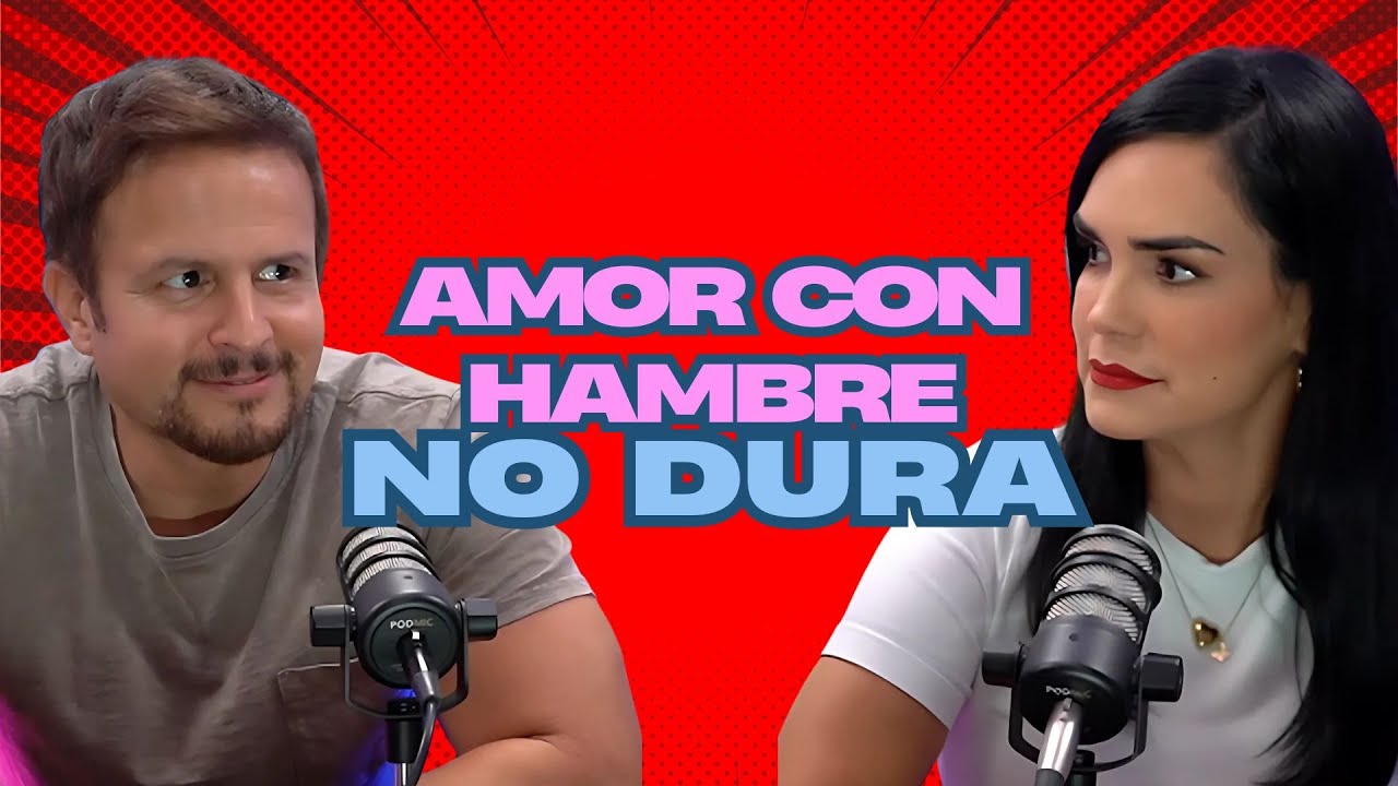 Amor con hambre no dura | La verdad incómoda de las relaciones | yul y scarlet