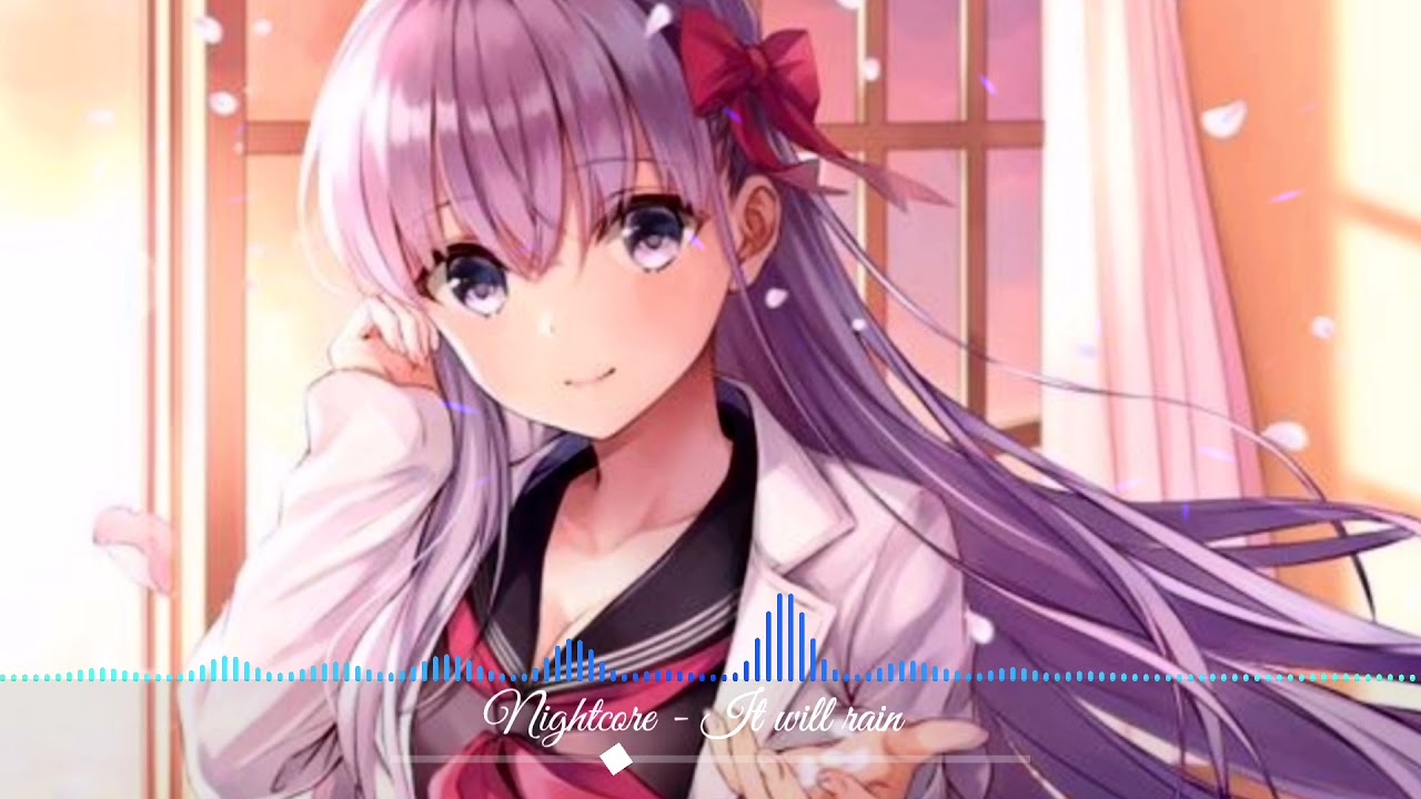 Nightcore - It will rain | female version