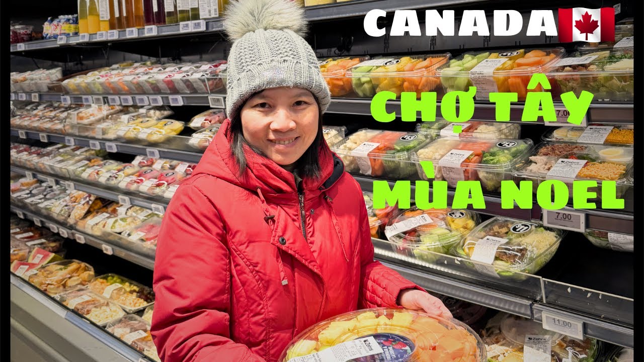 Khám Phá Chợ Tây Mùa Noel Ở Canada🎄🎄