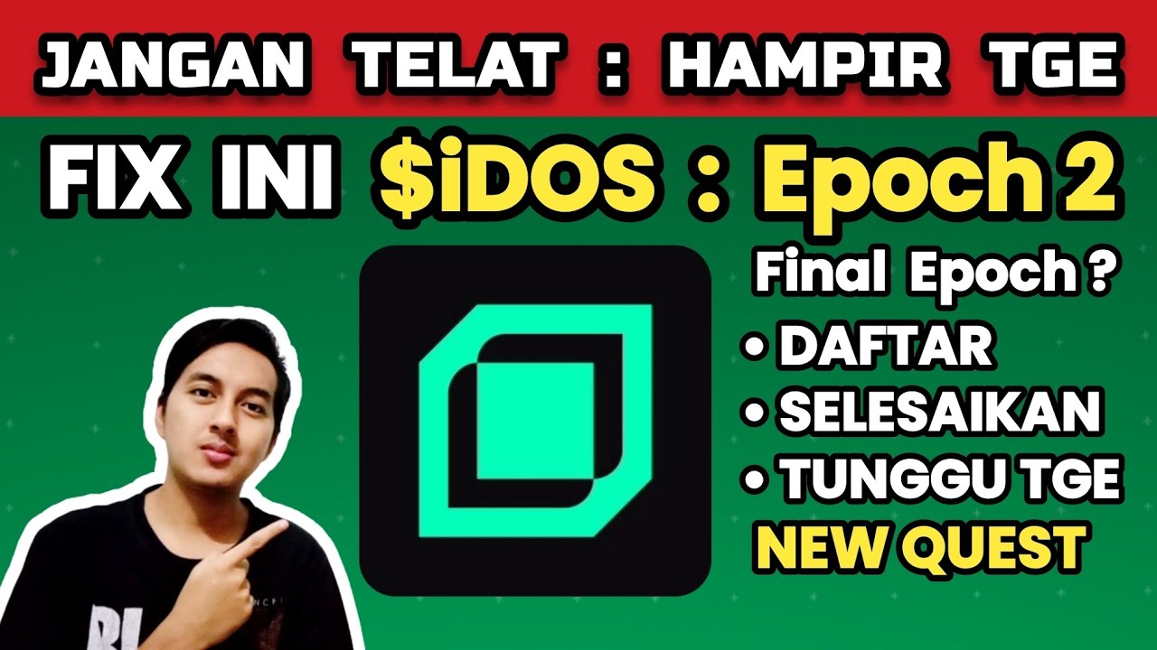 📢 FIX iDOS AIRDROP TGE!!️ UPDATE AIRDROP iDOS TOKEN EPOCH 2 DIMULAI!!️