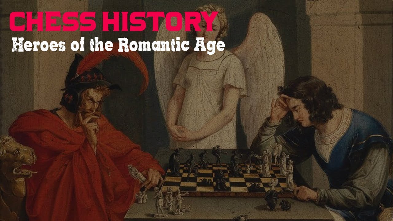 Ep 10 - Chess Heroes of the Romantic Age l The Top Players Who Created Art in Chess