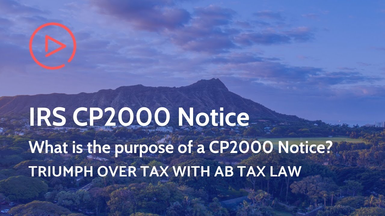CP2000 - 1. What is a CP2000 Notice
