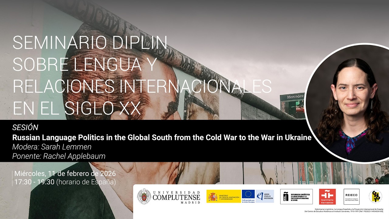 Seminario Diplin - Russian Language Politics in the Global South from the Cold War to the War in...