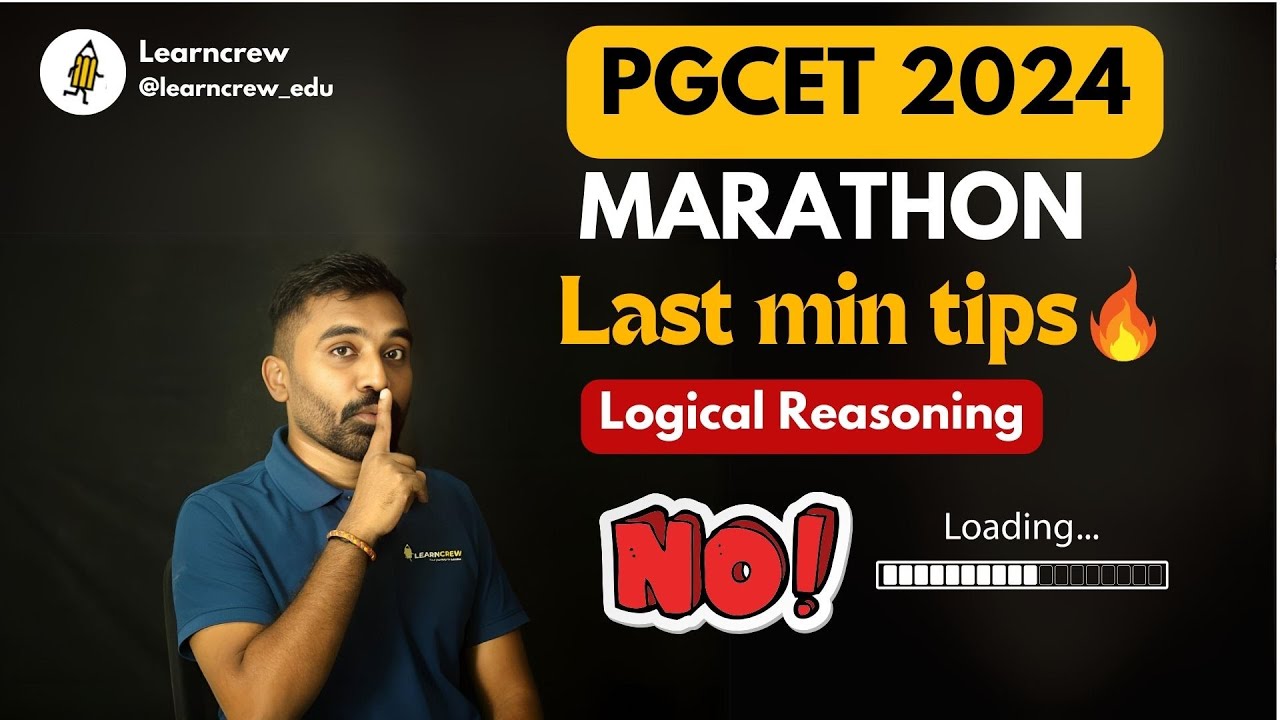 Karnataka PGCET -2024 | Logical reasoning | Last minute tips | #pgcet2024