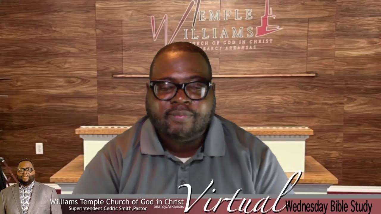 Williams Temple Wednesday Night Word